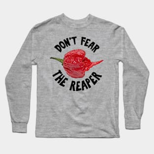 Don't Fear The Reaper Long Sleeve T-Shirt